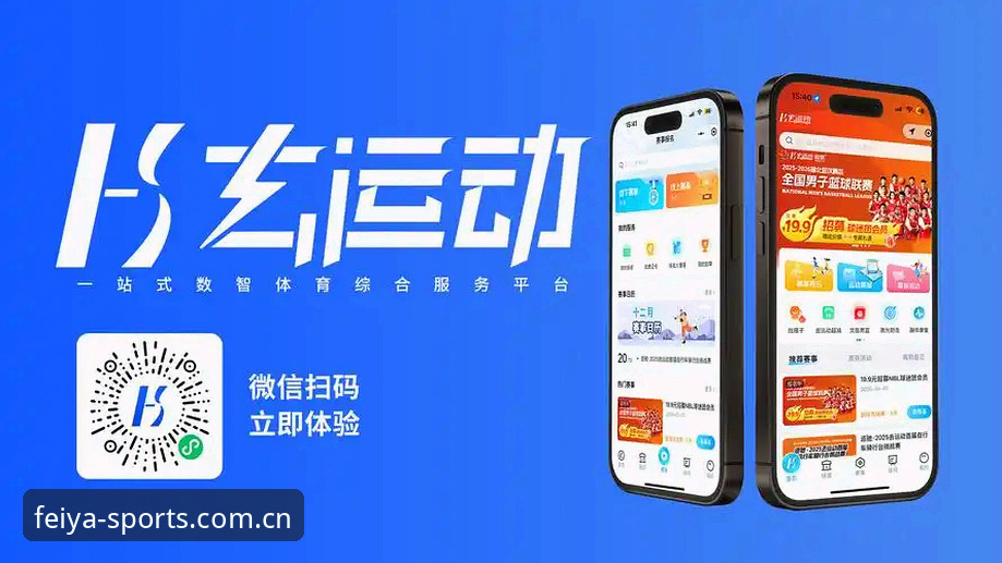为什么飞亚体育APP安卓下载成为体育爱好者的首选？